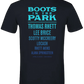 BOOTS IN THE PARK T-SHIRT: 4/6/24 San Diego (Black)